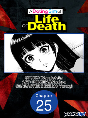 cover image of A Dating Sim of Life or Death, Chapter 25